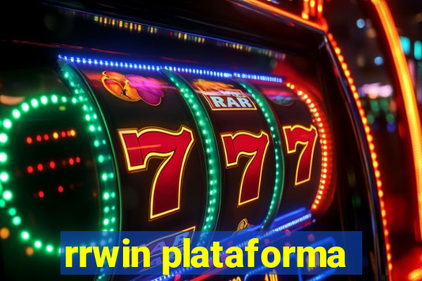 rrwin plataforma